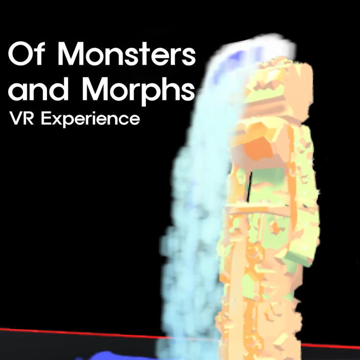 Of Monsters and Morphs VR Experience